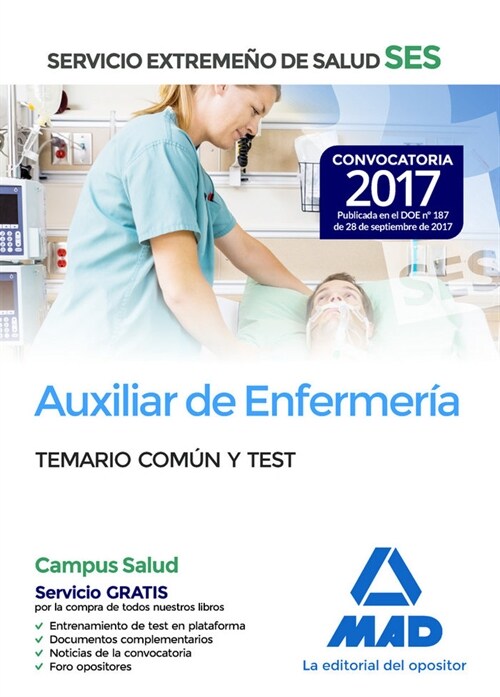 AUXILIAR DE ENFERMERIA DEL SERVICIO EXTREMENO DE SALUD (SES). TEMARIOCOMUN Y TEST (Paperback)