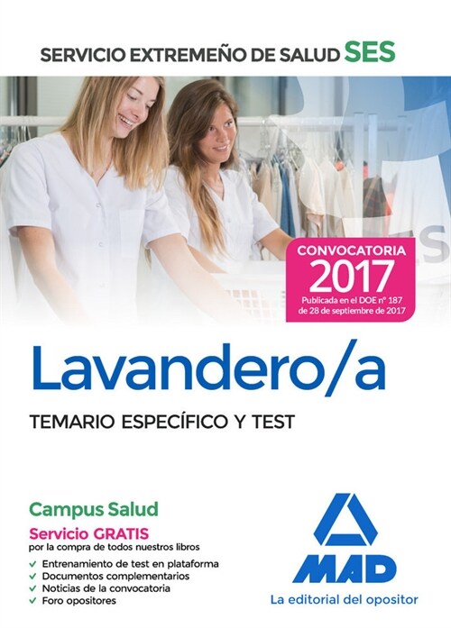 LAVANDERO/A DEL SERVICIO EXTREMENODE SALUD (SES). TEMARIO ESPECIFICOY TEST (Paperback)