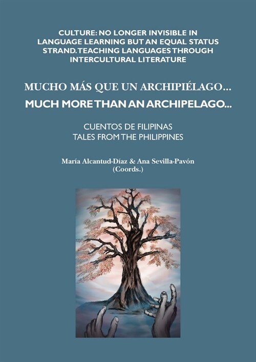 MUCHO MAS QUE UN ARCHIPIELAGO / MUCH MORE THAN AN ARCHIPELAGO (Book)