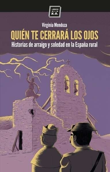 QUIEN TE CERRERARA LOS OJOS (Paperback)