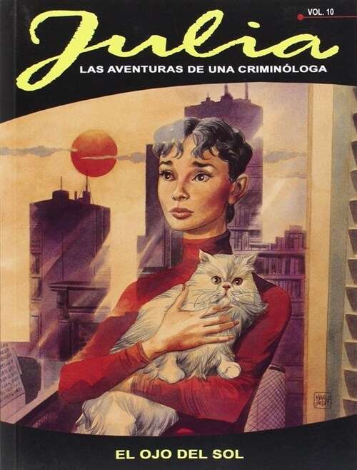 LOS OJOS DEL SOL (JULIA, 10) (COMIC) (Paperback)