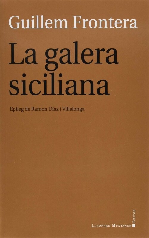 LA GALERA SICILIANA (Paperback)