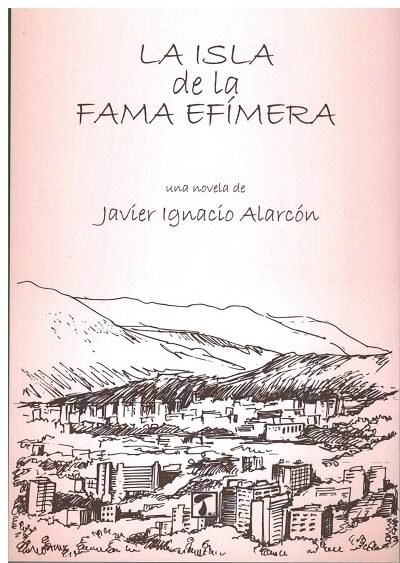 ISLA DE LA FAMA EFIMERA, LA (Paperback)