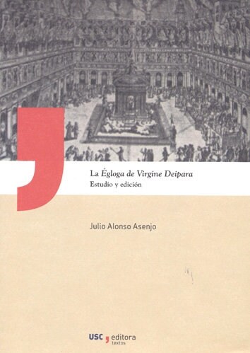 LA EGLOGA DE VIRGINE DEIPARA (Paperback)