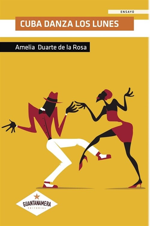 CUBA DANZA LOS LUNES (Paperback)