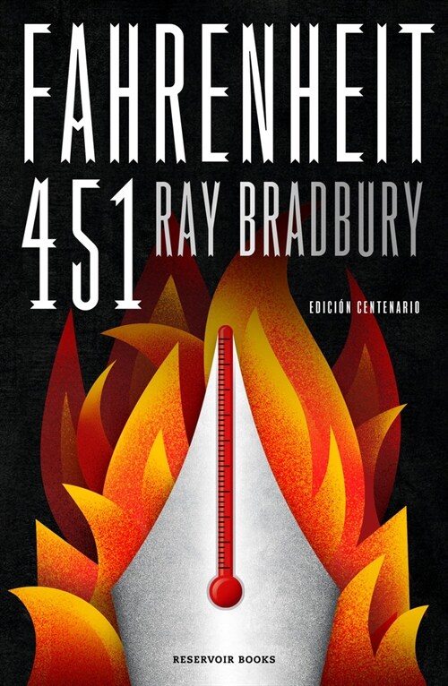 FAHRENHEIT 451 (EDICION ILUSTRADA) (Hardcover)