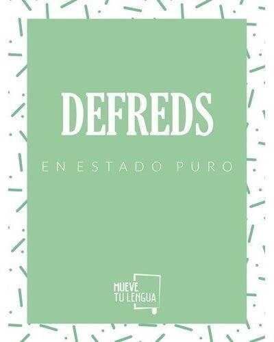 DEFREDS EN ESTADO PURO (Paperback)