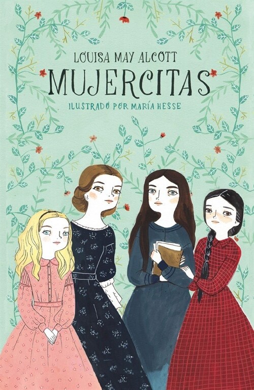 MUJERCITAS (COLECCION ALFAGUARA CLASICOS) (Hardcover)