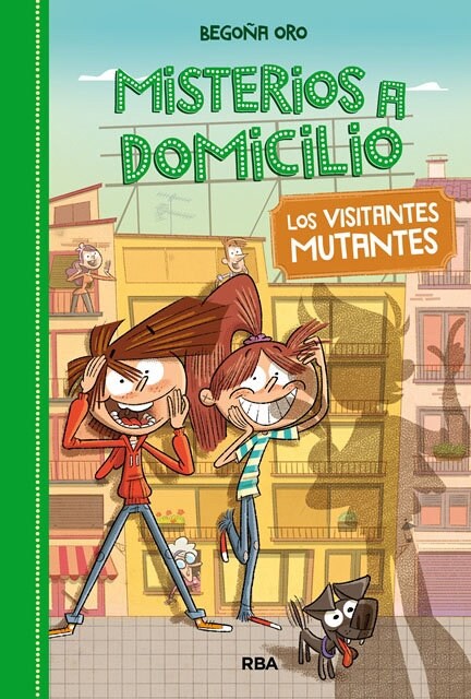 MISTERIOS A DOMICILIO 4. VISITANTES MUTANTES (Hardcover)