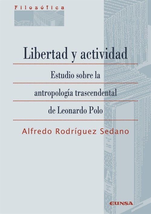 LIBERTAD Y ACTIVIDAD (Paperback)