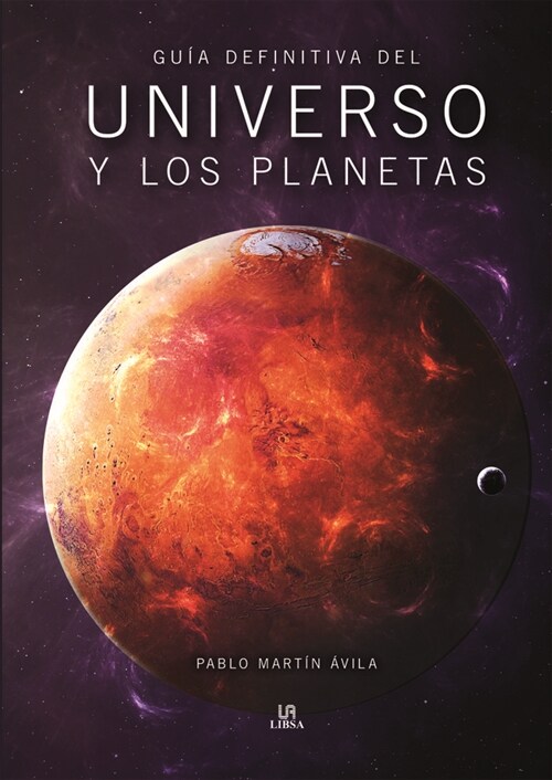 GUA­A DEFINITIVA DEL UNIVERSO Y LOS PLANETAS (Hardcover)