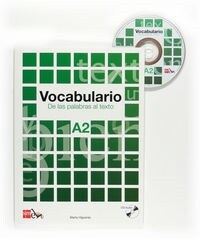 VOCABULARIO A2: DE LAS PALABRAS ALTEXTO (Paperback)