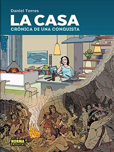 LA CASA: CRONICA DE UNA CONQUISTA (COMIC) (Paperback)