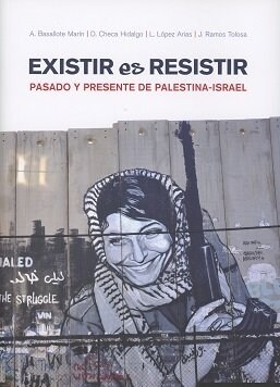 EXISTIR ES RESISTIR (Paperback)
