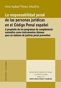 LA RESPONSABILIDAD PENAL DE LAS PERSONAS JURIDICAS EN EL  CODIGO PENAL ESPANOL (Paperback)