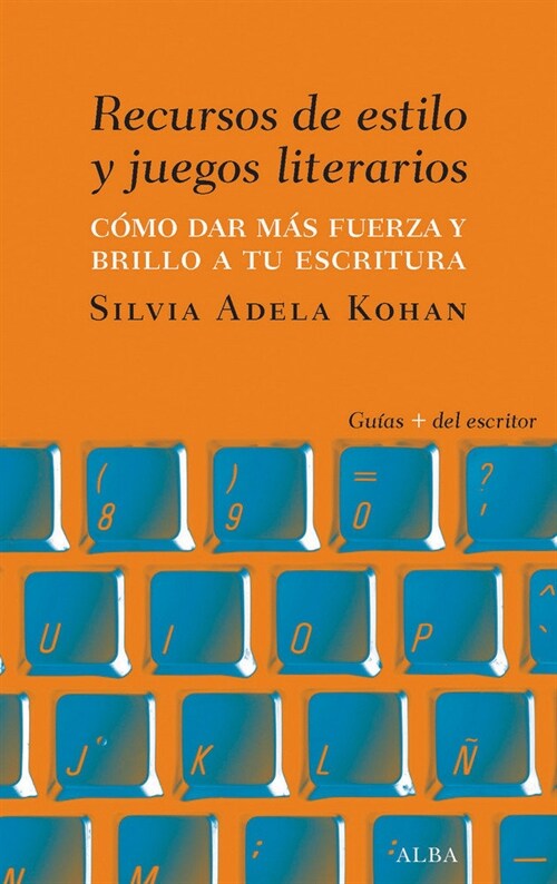 RECURSOS DE ESTILO Y JUEGOS LITERARIOS (Book)