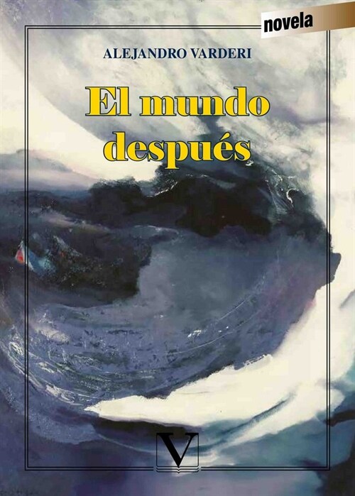 EL MUNDO DESPUES (Paperback)