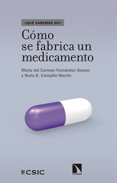 COMO SE FABRICA UN MEDICAMENTO (Paperback)