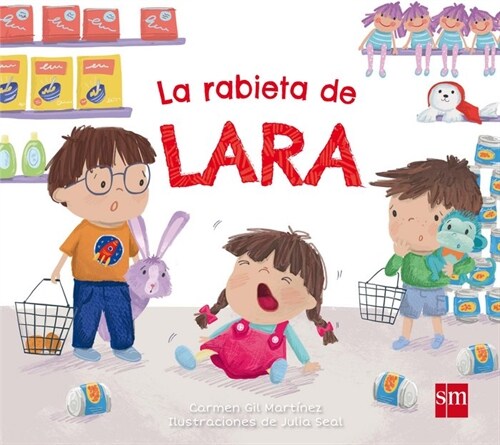 LA RABIETA DE LARA (Hardcover)