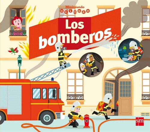 LOS BOMBEROS (Hardcover)