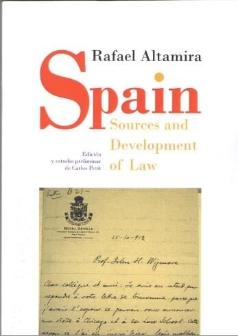 SPAIN. SOURCES AND DEVELOPMENT OF LAW (Paperback)