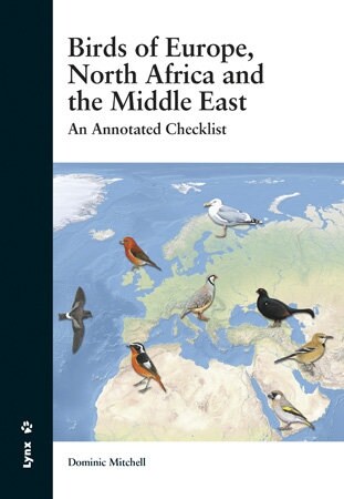 BIRDS OF EUROPE, NORTH AFRICA AND THE MIDDLE EAST (Hardcover)