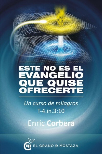 Este No Es El Evangelio Que Quiso Ofrecerte (Paperback)