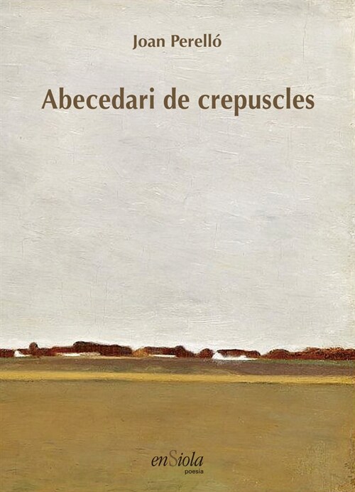 ABECEDARI DE CREPUSCLES (Paperback)