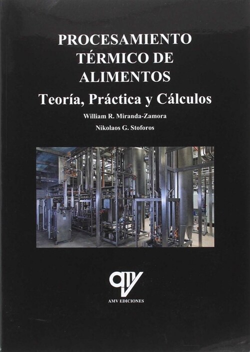 PROCESAMIENTO TERMICO DE ALIMENTOS (Paperback)