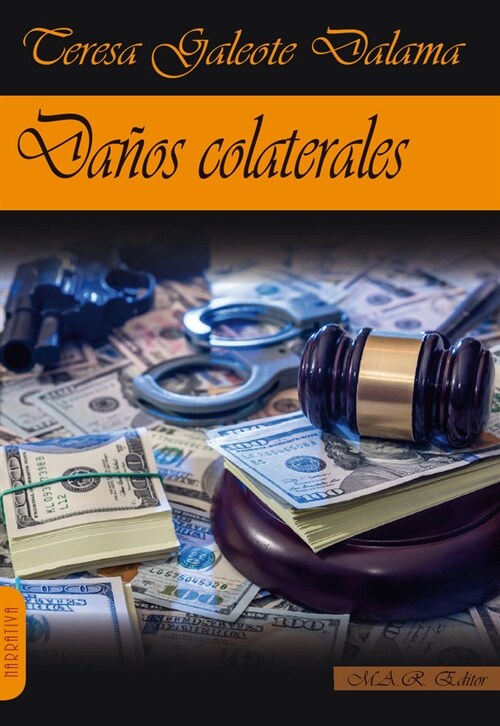 DANOS COLATERALES (Paperback)