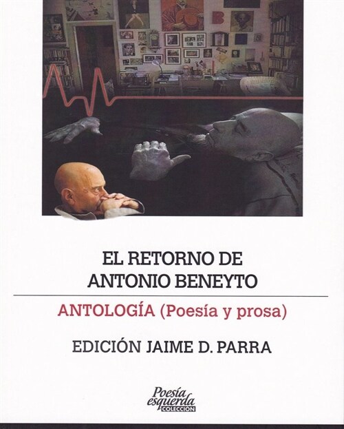 EL RETORNO DE ANTONIO BENEYTO (Paperback)