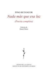 NADA MµS QUE ESA LUZ (Paperback)