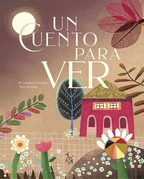 UN CUENTO PARA VER (Hardcover)