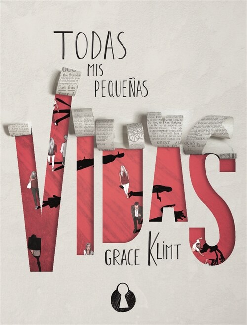 TODAS MIS PEQUENAS VIDAS (Paperback)