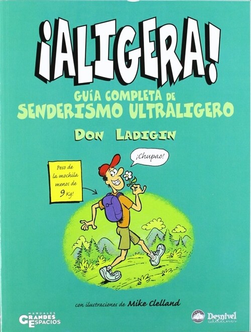 ALIGERA.GUIA COMPLETA SENDERISMO ULTRALI (Paperback)