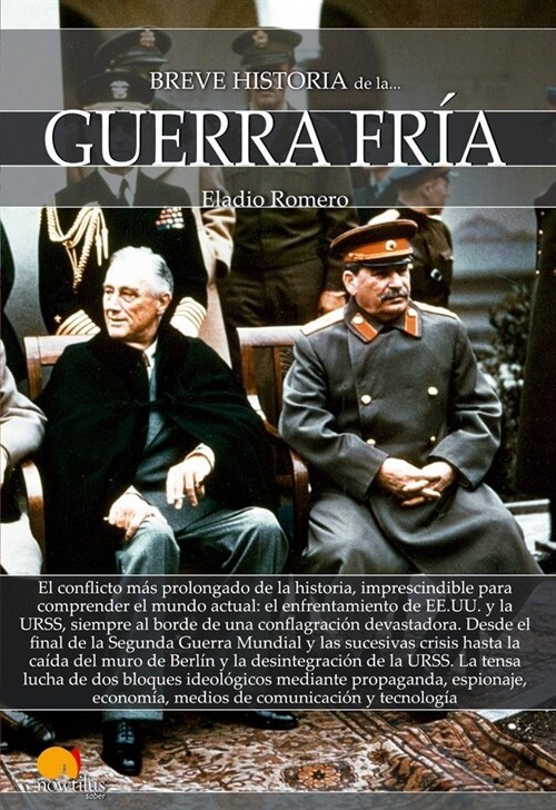 BREVE HISTORIA DE LA GUERRA FRIA (Paperback)