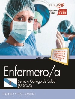 ENFERMERO/A. SERVICIO GALLEGO DE SALUD (SERGAS). TEMARIO Y TEST COMUN (Paperback)