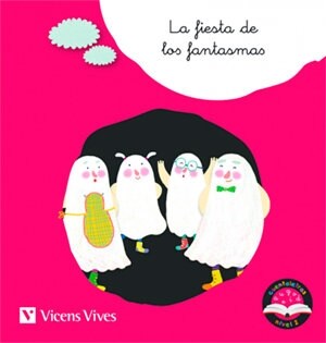 LA FIESTA DE LOS FANTASMAS (F) CUENTALETRAS (Paperback)