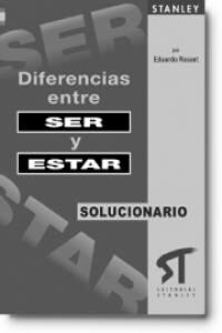 DIFERENCIAS ENTRE LOS VERBOS SER YESTAR (CLAVES) (Paperback)