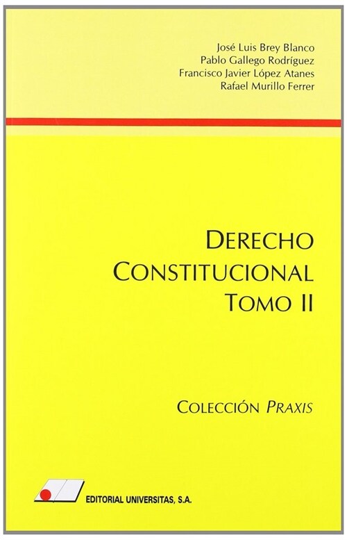 DERECHO CONSTITUCIONAL, TOMO II (Paperback)