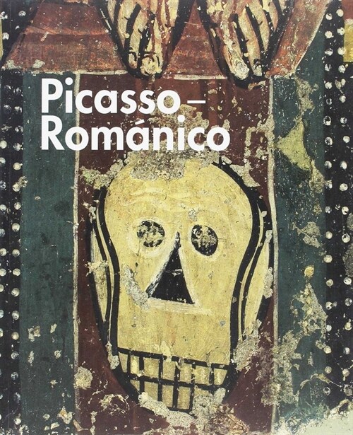 PICASSO ROMANICO (CAT.EXPOSICION) (Paperback)