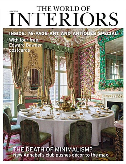 The World of Interiors (월간 영국판): 2018년 06월호