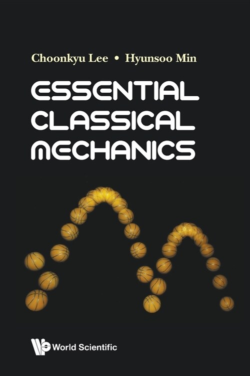 Essential Classical Mechanics (Paperback)