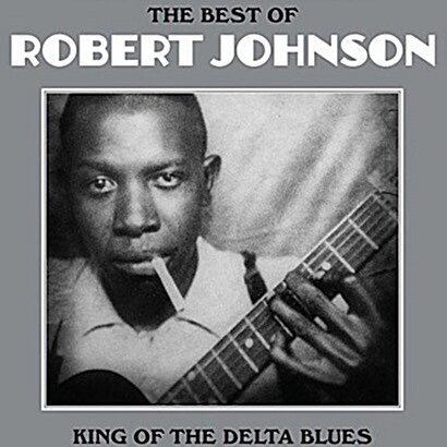 [수입] Robert Johnson - The Best Of Robert Johnson [180g 오디오파일 LP]
