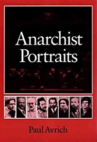 Anarchist Portraits (Hardcover)