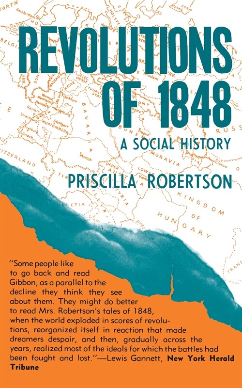 Revolutions of 1848: A Social History (Hardcover)