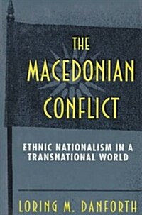 The Macedonian Conflict (Hardcover)