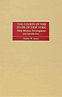 The Courts of the State of New York (Hardcover)