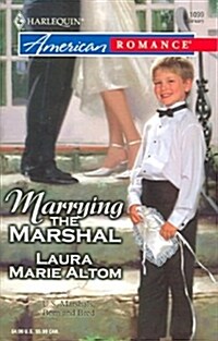 Marrying the Marshal (Mass Market Paperback)