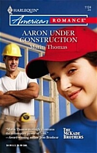 Aaron Under Construction (Mass Market Paperback)